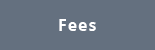 Fees